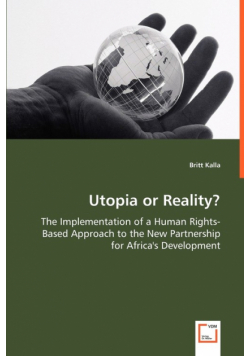 Utopia or Reality? - The Implementation of a Human Rights-Based Approach to the New Partnership for Africa's Development