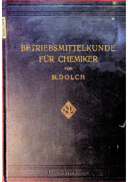 Betriebsmittelkunde fur chemiker  1929r