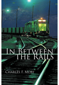 In Between the Rails