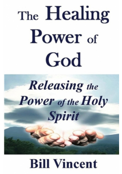 The Healing Power of God