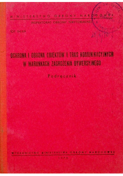 Ochrona i obrona obiektów i tras komunikacyjnych