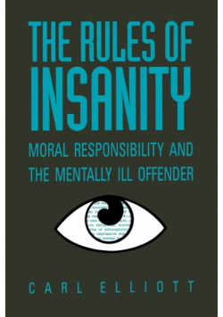 The Rules of Insanity