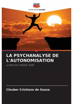 La Psychanalyse De L'autonomisation