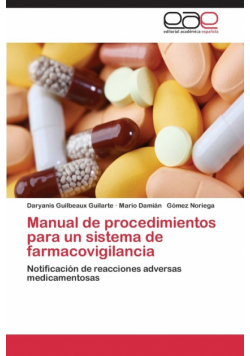 Manual de procedimientos para un sistema de farmacovigilancia