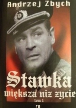 Stawka większa niż życie Tom 1