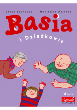 Basia i Dziadkowie