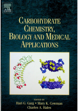 Carbohydrate chemistry biology and medical applications