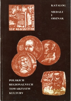 Katalog medali i odznak regionalnych towarzystw kultury