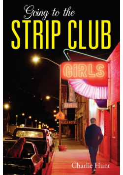 Going to the Strip Club