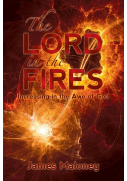 The Lord in the Fires