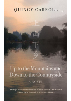 Up to the Mountains and Down to the Countryside