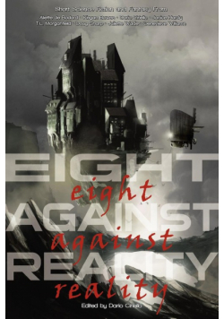 Eight Against Reality