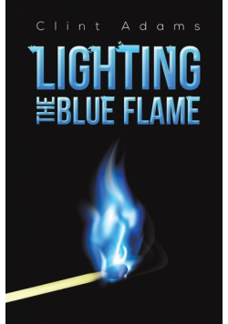 Lighting the Blue Flame