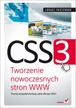 CSS 3 Tworzenie nowoczesnych stron WWW