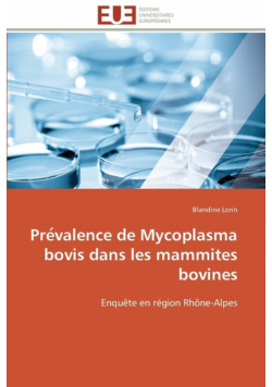 Pre valence de mycoplasma bovis dans les mammites bovines