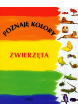 Poznaję kolory . Zwierzęta