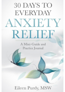 30 Days to Everyday Anxiety Relief