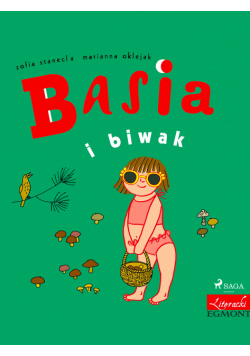 BASIA. Basia i biwak