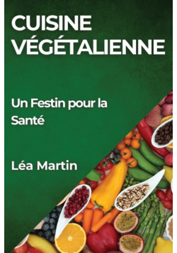 Cuisine Végétalienne