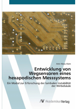 Entwicklung von Wegsensoren eines hexapodischen Messsystems