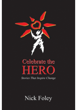 Celebrate the Hero