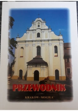 Przewodnik Kraków  Mogiła