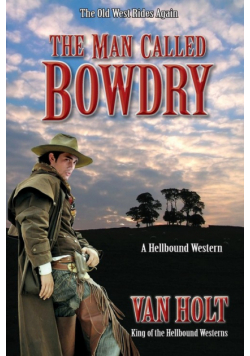 The Man Called Bowdry