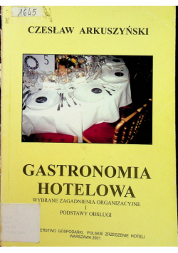 Arkuszyński Czesław - Gastronomia hotelowa