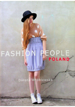 Fashion people Poland drdykacja