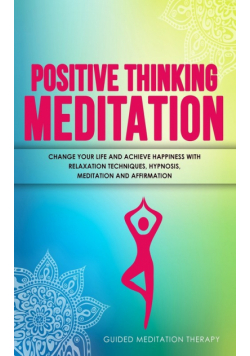 Positive Thinking Meditation