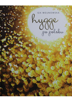 Hygge po polsku