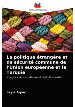 La politique étrangère et de sécurité commune de l'Union européenne et la Turquie
