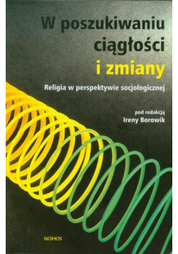 W poszukiwaniu ciągłości i zmiany