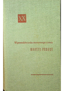 W poszukiwaniu straconego czasu