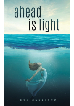 Ahead is Light