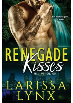 Renegade Kisses