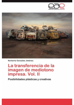 La transferencia de la imagen de mediotono impresa. Vol. II