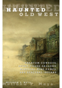 Haunted Old West