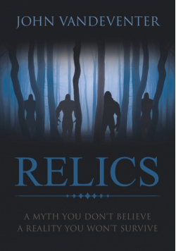 RELICS - A Myth You Don't Believe - A Reality You Won't Survive