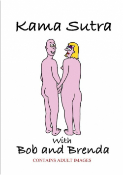 Kama Sutra with Bob and Brenda