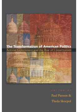 The Transformation of American Politics
