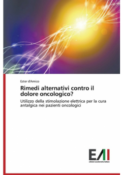 Rimedi Alternativi Contro Il Dolore Oncologico?