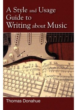 A Style and Usage Guide to Writing About Music