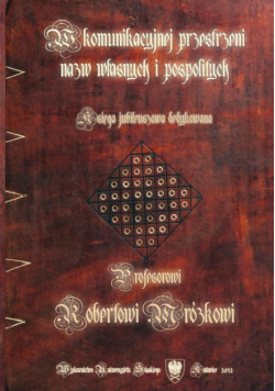 W komunikacyjnej przestrzeni nazw własnych i pospolitych
