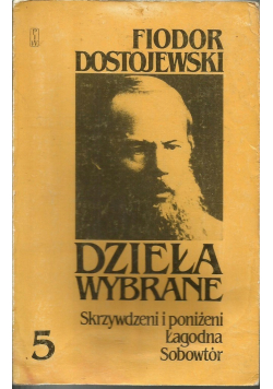 Dostojewski Dzieła wybrane Tom 5