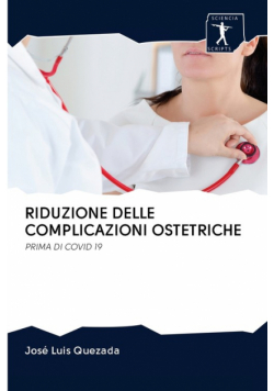 Riduzione Delle Complicazioni Ostetriche