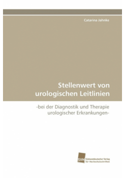 Stellenwert von urologischen Leitlinien