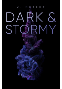 Dark & Stormy