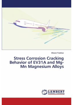 Stress Corrosion Cracking Behavior of EV31A and Mg-Mn Magnesium Alloys