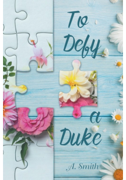 To Defy a Duke